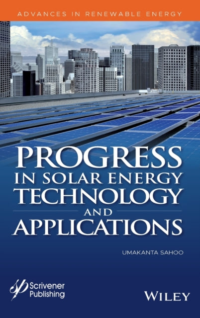 Book cover of: Progress in Solar Energy Technology and Applications. By: Umakanta Sahoo
