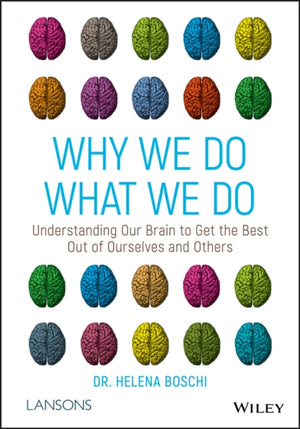 Why We Do What We Do