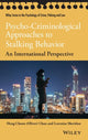 Book cover of: Psycho-Criminological Approaches to Stalking Behavior. By: Lorraine L. Sheridan