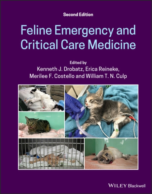 Book cover of: Feline Emergency and Critical Care Medicine. By: Kenneth J. Drobatz
