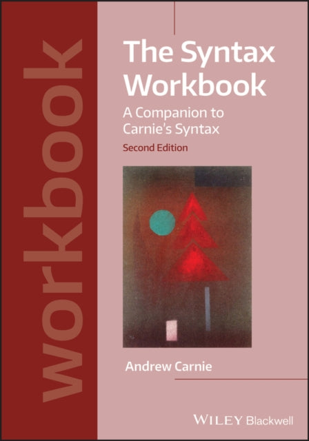 Book cover of: Syntax Workbook. By: Andrew Carnie