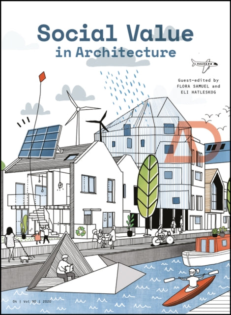 Book cover of: Social Value in Architecture. By: Flora Samuel