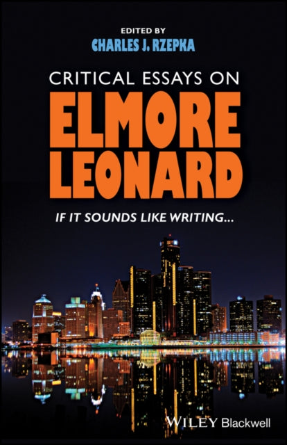 Book cover of: Critical Essays on Elmore Leonard. By: Charles J. Rzepka