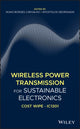 Book cover of: Wireless Power Transmission for Sustainable Electronics. By: Nuno Borges Carvalho