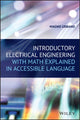Book cover of: Introductory Electrical Engineering With Math Explained in Accessible Language. By: Magno Urbano