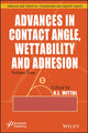 Book cover of: Advances in Contact Angle, Wettability and Adhesion, Volume 4. By: K. L. Mittal