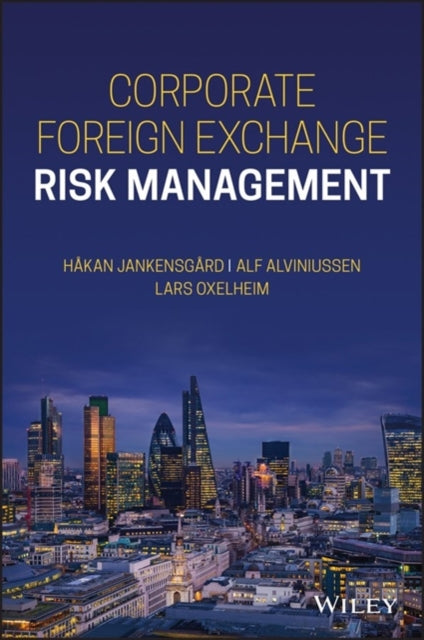 Book cover of: Corporate Foreign Exchange Risk Management. By: Lars Oxelheim
