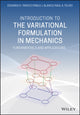 Book cover of: Introduction to the Variational Formulation in Mechanics. By: Pablo J. Blanco