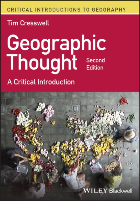 Book cover of: Geographic Thought. By: Tim Cresswell