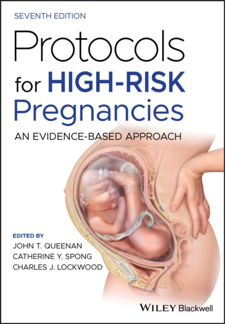 Book cover of: Protocols for High-Risk Pregnancies. By: John T. Queenan