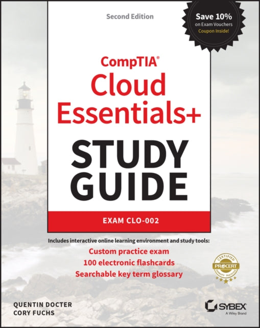 Book cover of: CompTIA Cloud Essentials+ Study Guide. By: Quentin Docter