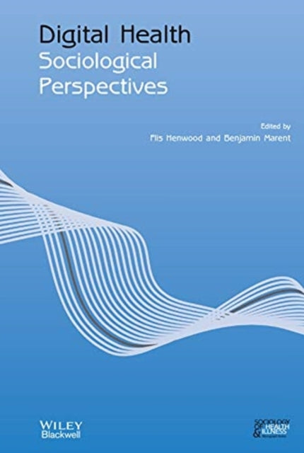 Book cover of: Digital Health. By: Flis Henwood