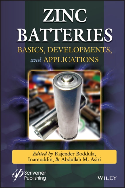Book cover of: Zinc Batteries. By: Rajender Boddula