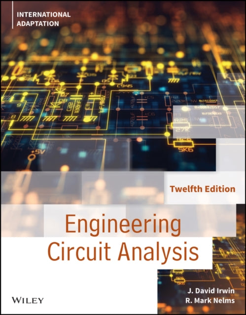 Book cover of: Engineering Circuit Analysis, International Adaptation. By: J. David Irwin