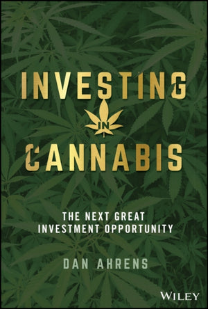 Investing in Cannabis