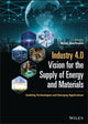 Book cover of: Industry 4.0 Vision for the Supply of Energy and Materials. By: Mahdi Sharifzadeh