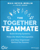 Book cover of: Together Teammate. By: Maia Heyck-Merlin