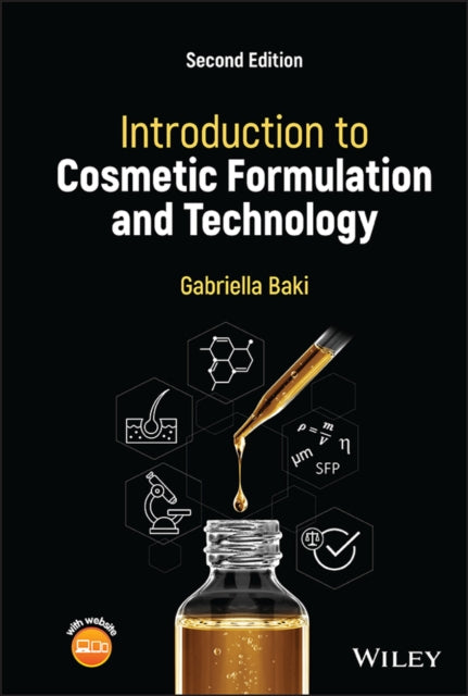 Book cover of: Introduction to Cosmetic Formulation and Technology. By: Gabriella Baki
