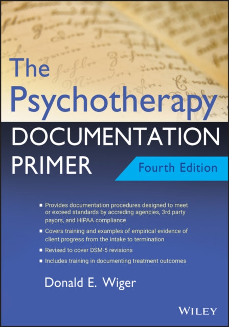 Book cover of: Psychotherapy Documentation Primer. By: Donald E. Wiger