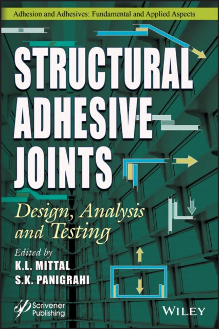 Book cover of: Structural Adhesive Joints. By: K. L. Mittal