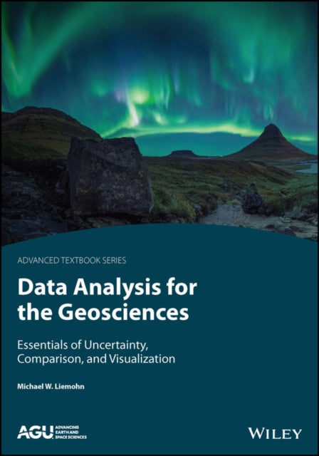Book cover of: Data Analysis for the Geosciences. By: Michael W. Liemohn