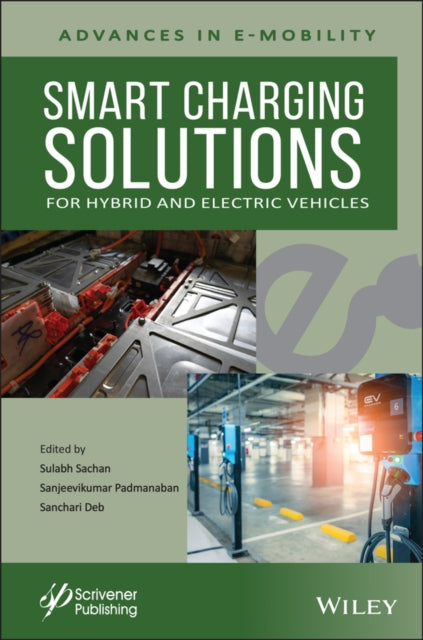 Book cover of: Smart Charging Solutions for Hybrid and Electric Vehicles. By: Sulabh Sachan