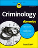 Criminology For Dummies