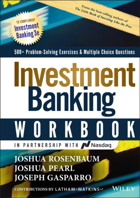 Book cover of: Investment Banking Workbook. By: Joshua Rosenbaum