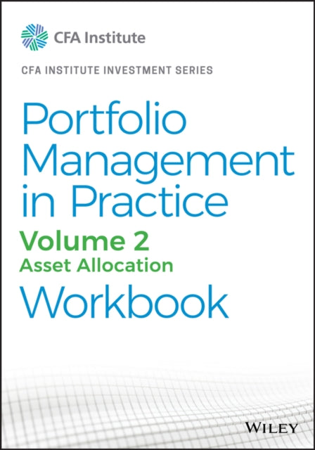 Book cover of: Portfolio Management in Practice, Volume 2. By: CFA Institute
