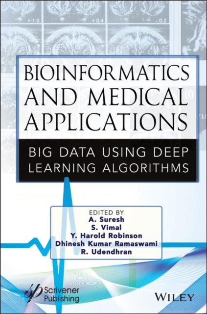 Book cover of: Bioinformatics and Medical Applications. By: A. Suresh