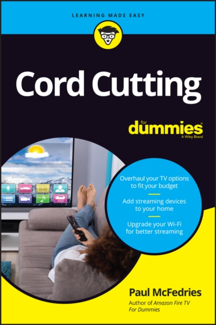 Book cover of: Cord Cutting For Dummies. By: Paul McFedries