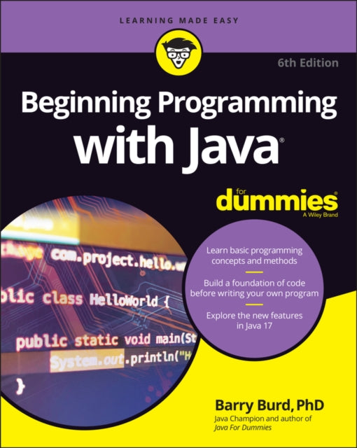 Book cover of: Beginning Programming with Java For Dummies. By: Barry Burd