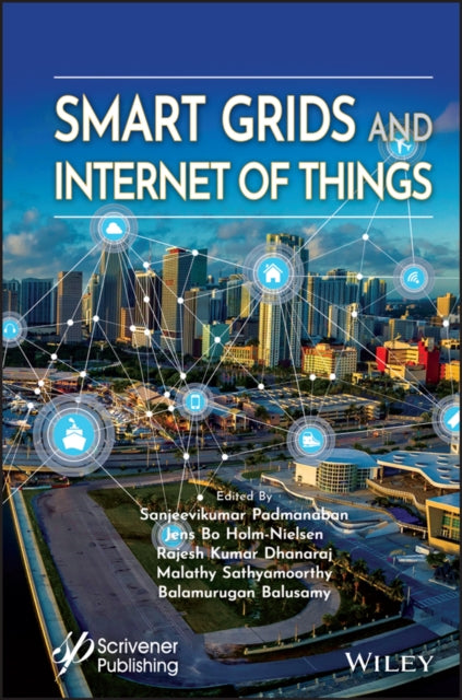Book cover of: Smart Grids and Internet of Things. By: P. Sanjeevikumar