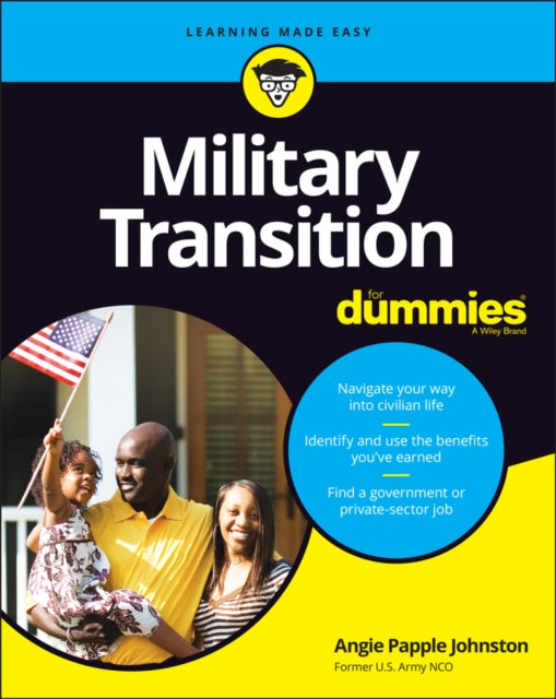 Book cover of: Military Transition For Dummies. By: Angie Papple Johnston