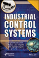 Book cover of: Industrial Control Systems. By: Vipin Chandra Pal