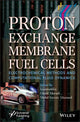 Book cover of: Proton Exchange Membrane Fuel Cells. By: Inamuddin