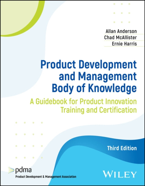 Book cover of: Product Development and Management Body of Knowledge. By: Allan Anderson