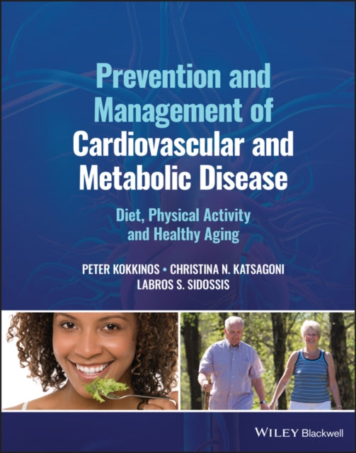 Book cover of: Prevention and Management of Cardiovascular and Metabolic Disease. By: Peter Kokkinos