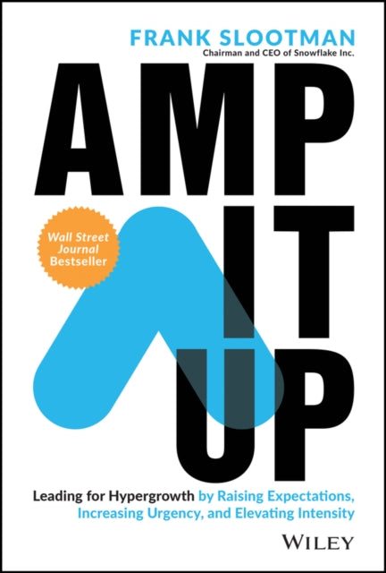 Book cover of: Amp It Up. By: Frank Slootman
