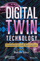 Book cover of: Digital Twin Technology. By: Manisha Vohra