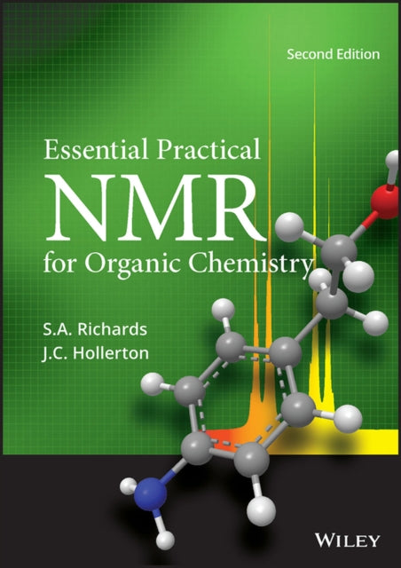 Book cover of: Essential Practical NMR for Organic Chemistry. By: S. A. Richards