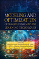 Book cover of: Modeling and Optimization of Signals Using Machine Learning Techniques. By: Kumar S. Naveen