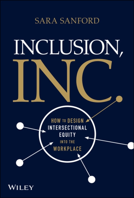 Book cover of: Inclusion, Inc.. By: Sara Sanford