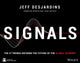Book cover of: Signals. By: Jeff Desjardins