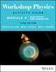 Book cover of: Workshop Physics Activity Guide Module 4. By: Priscilla W. Laws