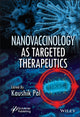 Book cover of: Nanovaccinology as Targeted Therapeutics. By: Kaushik Pal