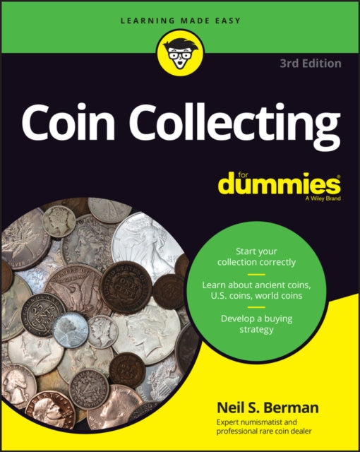 Book cover of: Coin Collecting For Dummies. By: Neil S. Berman