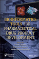Book cover of: Bioinformatics Tools for Pharmaceutical Drug Product Development. By: Vivek Chavda