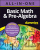 Book cover of: Basic Math & Pre-Algebra All-in-One For Dummies (+ Chapter Quizzes Online). By: Mark Zegarelli
