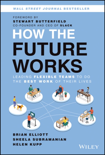Book cover of: How the Future Works. By: Brian Elliott